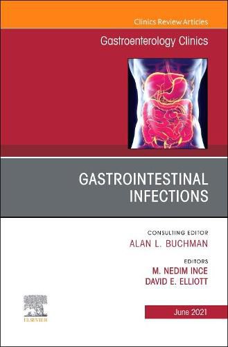 Cover image for Gastrointestinal Infections, An Issue of Gastroenterology Clinics of North America