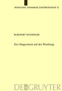 Cover image for Der Sangerstreit auf der Wartburg: Von der Manesseschen Handschrift bis zu Moritz von Schwind