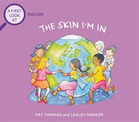 Cover image for A First Look At: Racism: The Skin I'm In