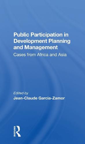 Cover image for Public Participation in Development Planning and Management: Cases from Africa and Asia