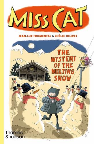 Cover image for Miss Cat: The Mystery of the Melting Snow