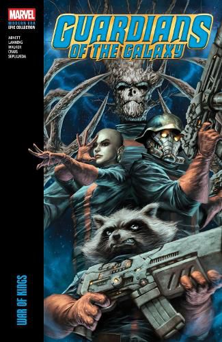 Cover image for Guardians of The Galaxy Modern Era Epic Collection: War of Kings