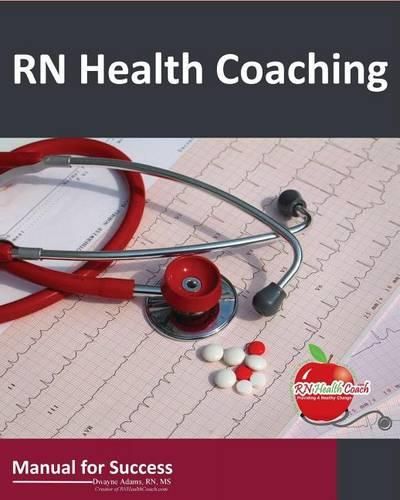 Cover image for RN Health Coaching: Manual For Success