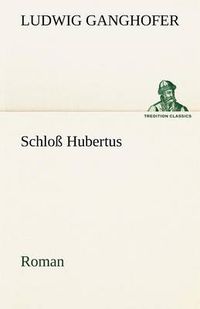 Cover image for Schloss Hubertus