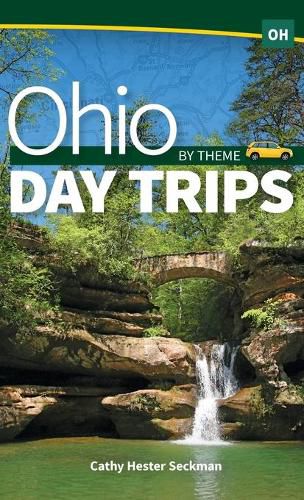 Cover image for Ohio Day Trips by Theme