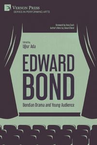 Cover image for Edward Bond: Bondian Drama and Young Audience