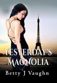 Cover image for Yesterdays Magnolia