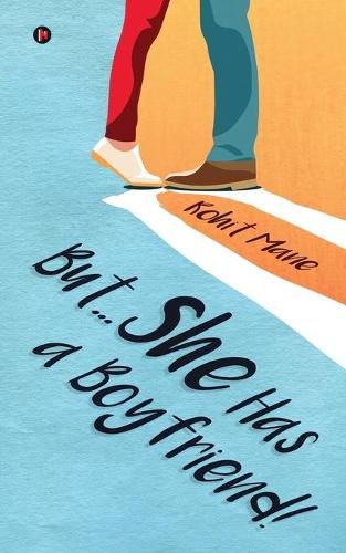 Cover image for But... She Has a Boyfriend!