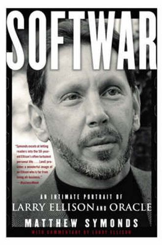 Cover image for Softwar: An Intimate Portrait of Larry Ellison and Oracle