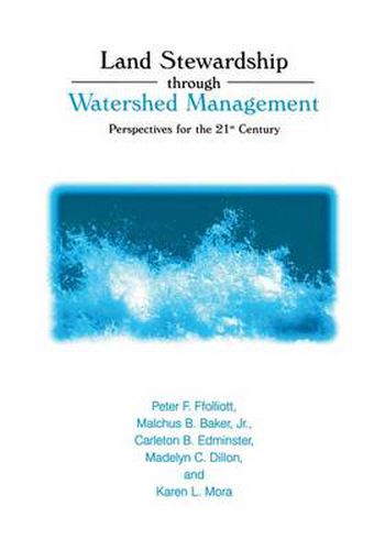 Cover image for Land Stewardship through Watershed Management: Perspectives for the 21st Century