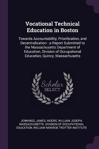 Cover image for Vocational Technical Education in Boston