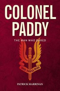 Cover image for Colonel Paddy: The Man Who Dared