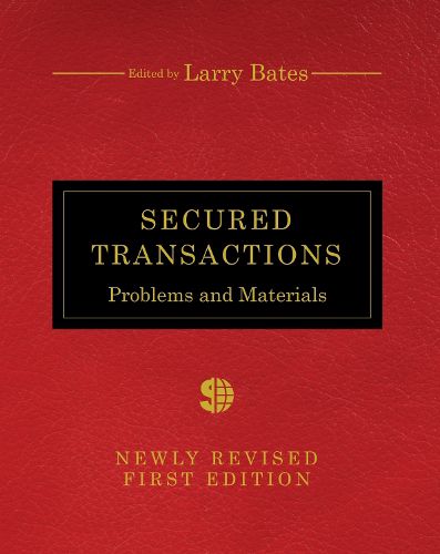 Cover image for Secured Transactions: Problems and Materials