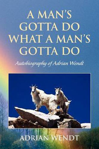 Cover image for A Man's Gotta Do What a Man's Gotta Do