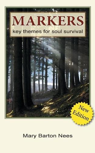 Cover image for Markers: Key Themes for Soul Survival