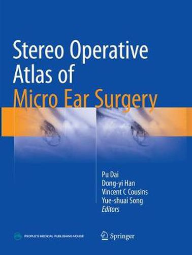 Stereo Operative Atlas of Micro Ear Surgery