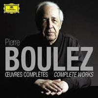 Cover image for Boulez Complete Works