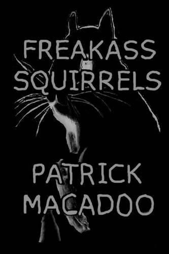 Cover image for Freakass Squirrels