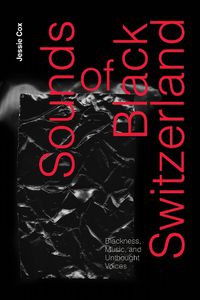 Cover image for Sounds of Black Switzerland