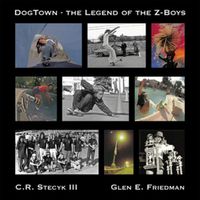 Cover image for Dogtown: The Legend of the Z-Boys