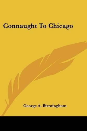 Connaught to Chicago