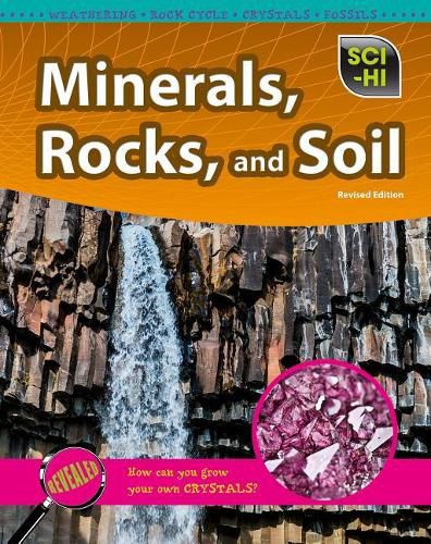 Cover image for Minerals, Rocks, and Soil (Sci-Hi: Earth and Space Science)