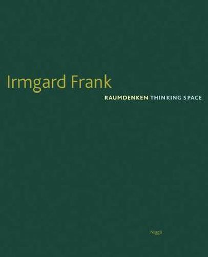 Cover image for Irmgard Frank: Thinking Space