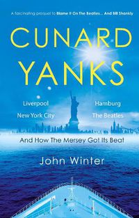 Cover image for Cunard Yanks