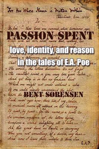 Cover image for Passion Spent: Love, Identity, and Reason in the Tales of E.A. Poe
