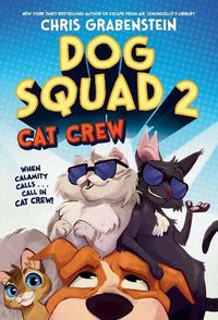 Cover image for Dog Squad 2: Cat Crew