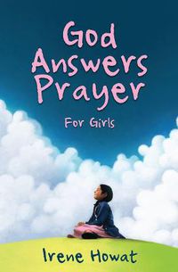 Cover image for God Answers Prayer for Girls