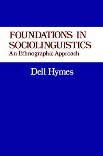 Cover image for Foundations in Sociolinguistics: An Ethnographic Approach