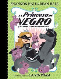 Cover image for La Princesa de Negro y los conejitos hambrientos / The Princess in Black and the Hungry Bunny Horde