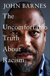 Cover image for The Uncomfortable Truth About Racism