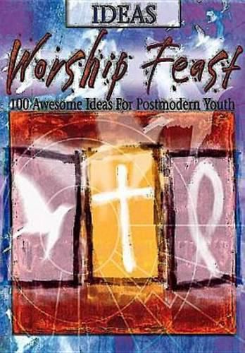 Cover image for Worship Feast Ideas