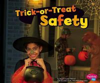 Cover image for Trick-Or-Treat Safety