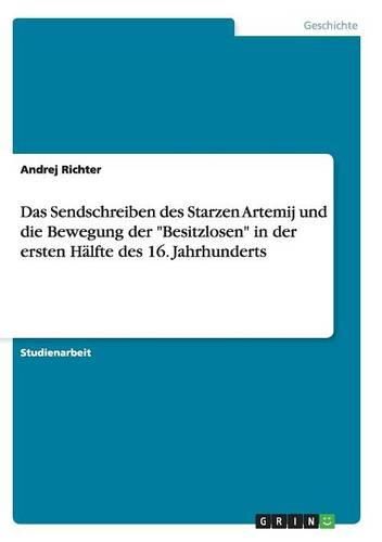 Cover image for Das Sendschreiben Des Starzen Artemij Und Die Bewegung Der Besitzlosen in Der Ersten Halfte Des 16. Jahrhunderts