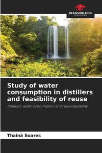 Cover image for Study of water consumption in distillers and feasibility of reuse