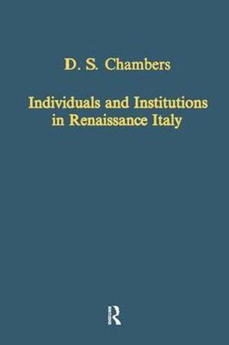 Cover image for Individuals and Institutions in Renaissance Italy