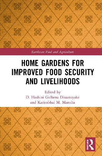 Cover image for Home Gardens for Improved Food Security and Livelihoods