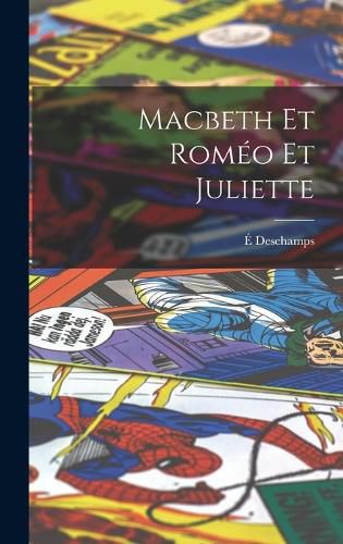 Cover image for Macbeth Et Romeo Et Juliette