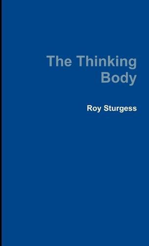 Cover image for The Thinking Body