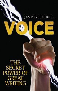 Cover image for Voice: The Secret Power of Great Writing