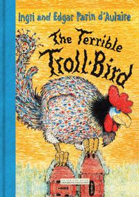 Cover image for The Terrible Troll-Bird