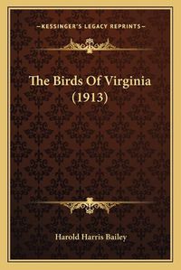 Cover image for The Birds of Virginia (1913)