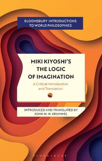 Cover image for Miki Kiyoshi's The Logic of Imagination