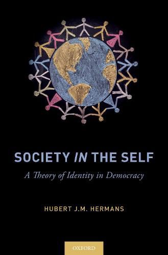 Cover image for Society in the Self: A Theory of Identity in Democracy