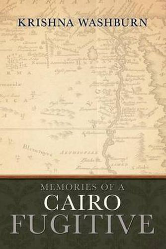 Cover image for Memories of a Cairo Fugitive