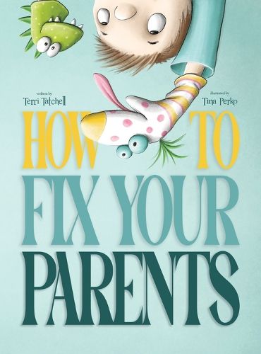 Cover image for How To Fix Your Parents