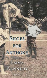 Cover image for Shoes For Anthony: A Novel